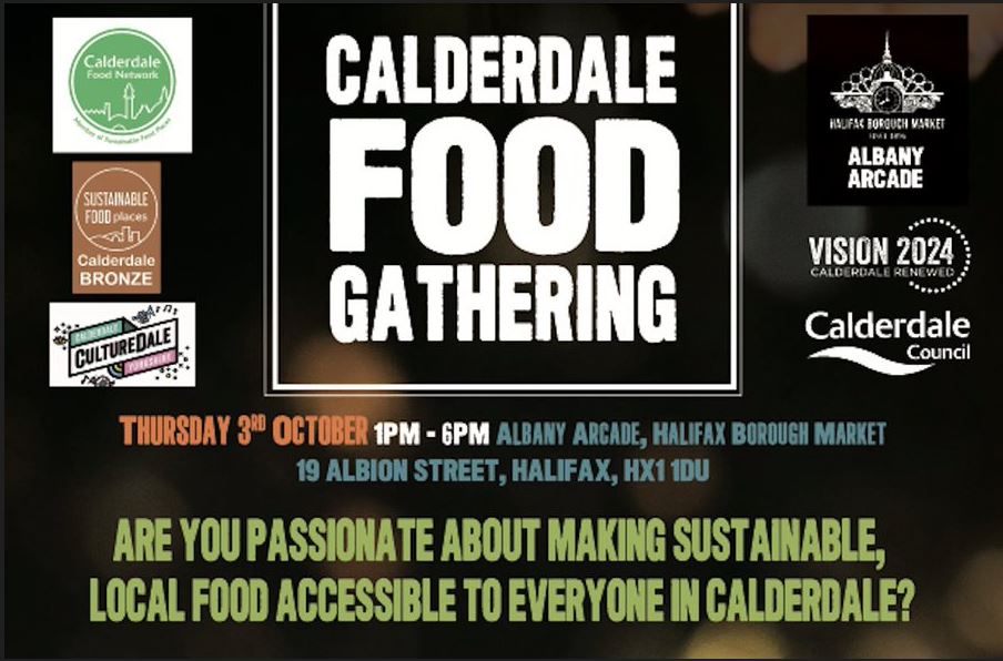 Image with text saying Calderdale Food Gathering