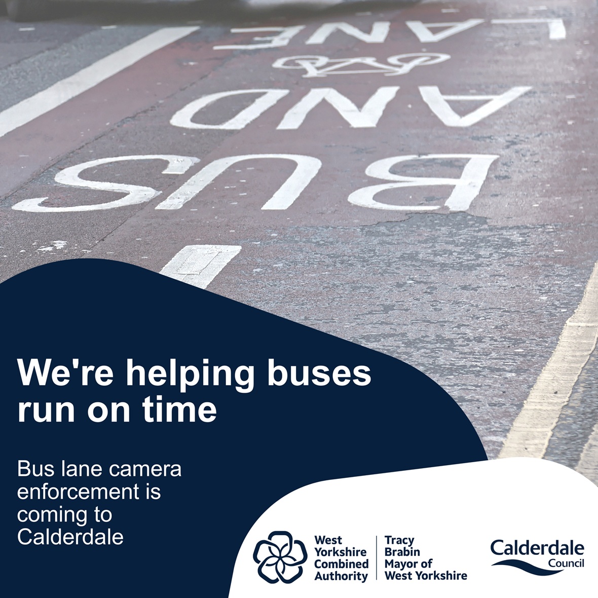 Bus lane image with text We're helping buses run on time